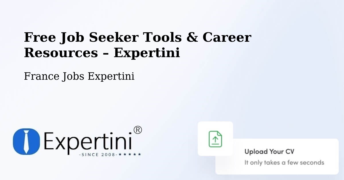 Free Job Seeker Tools & Career Resources – Fougerolles - Fougerolles, France Jobs Expertini